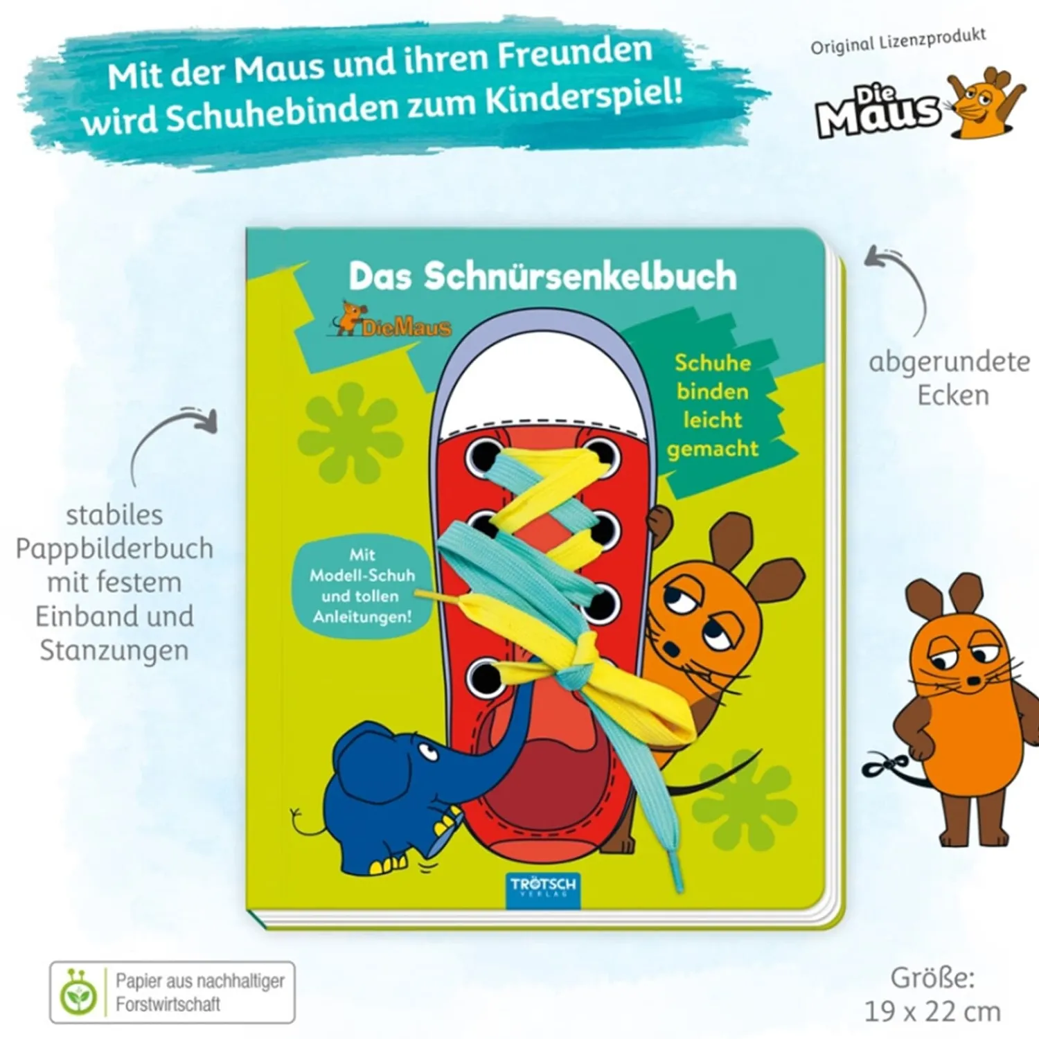 Trötsch Verlag Spielzeug|Die Maus-Schnürsenkel-Buch "Die Maus"