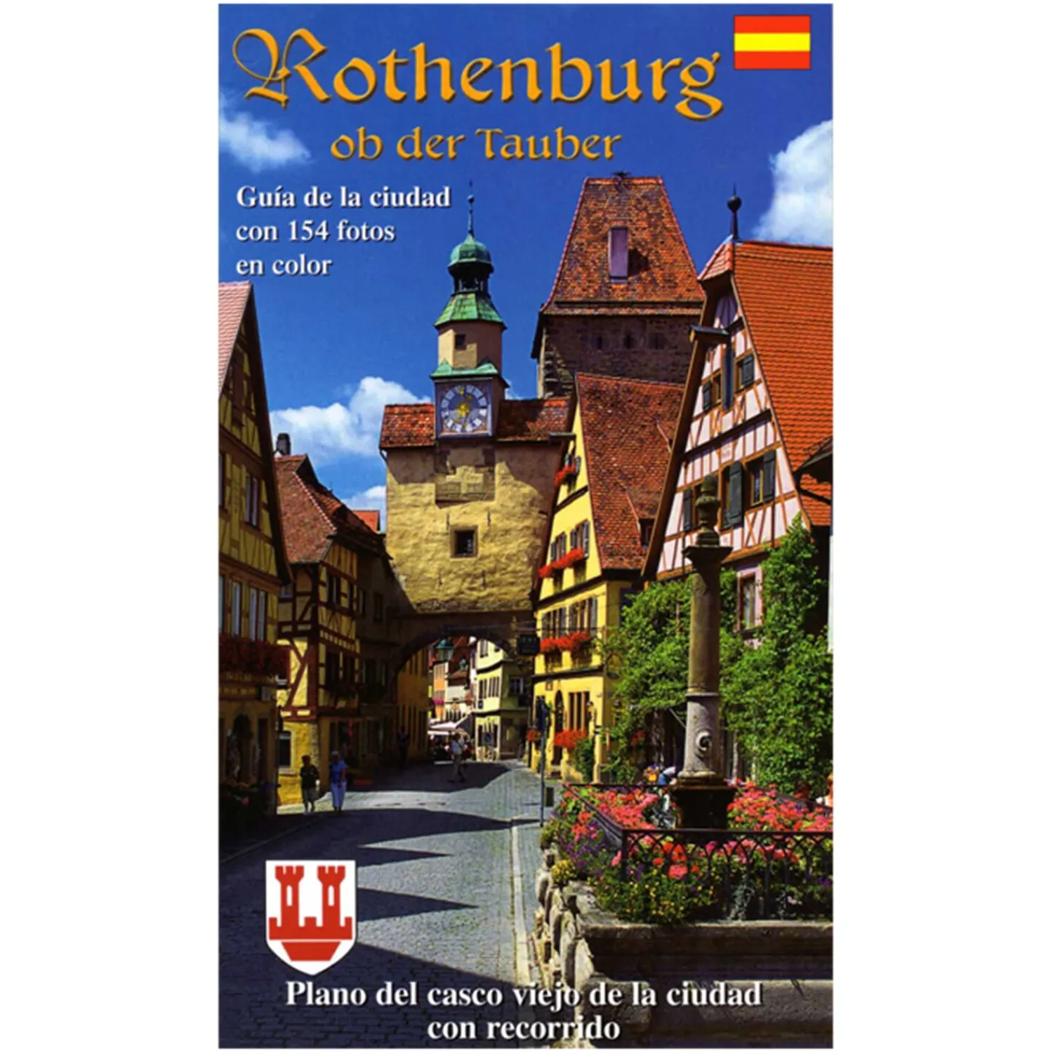 Rothenburg Motive-Stadtführer "Rothenburg ob der Tauber" Spanisch